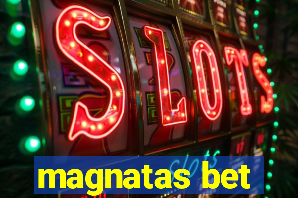 magnatas bet